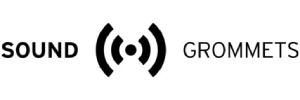 SOUND GROMMETS